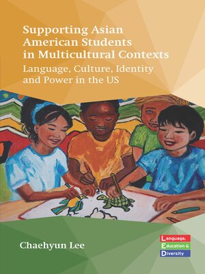cover image of Supporting Asian American Students in Multicultural Contexts
